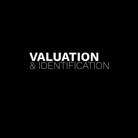 Identification & Valuation